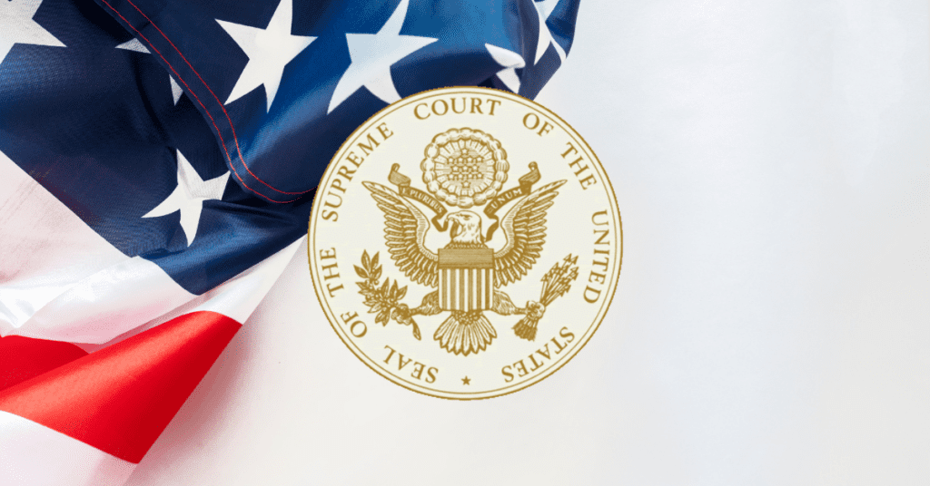 U.S. Supreme Court seal with a U.S. flag in the background