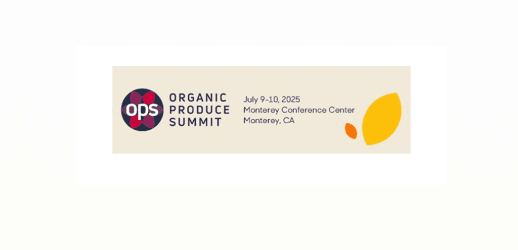 Organic Produce Summit 2025