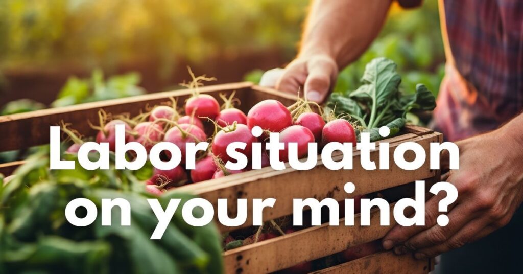 U.S. growers face mounting labor challenges — share your insights with VGN