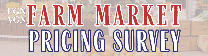 Take VGN’s 2026 Farm Market Pricing Survey
