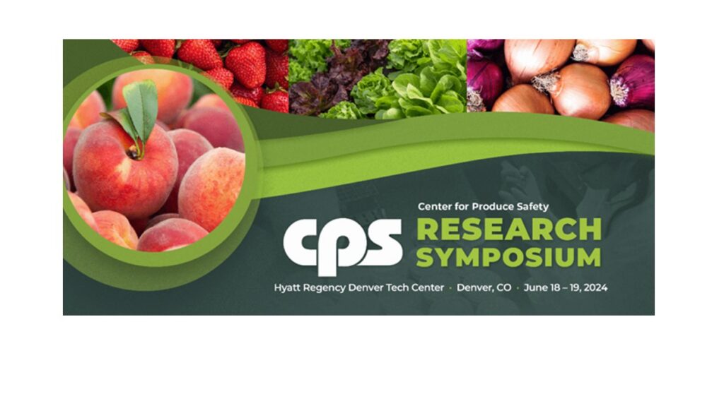 Speakers announced for Center for Produce Safety event