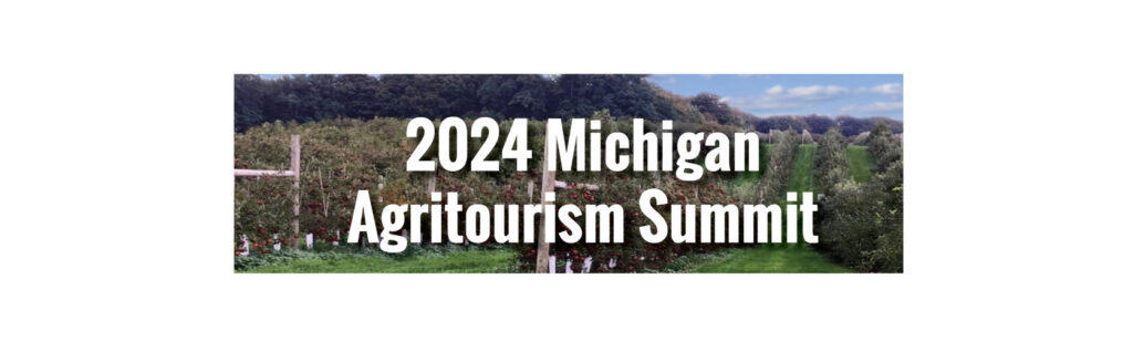 May to bring first Michigan AgriTourism Summit