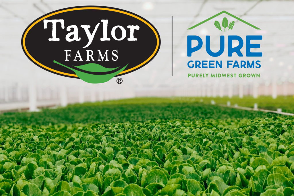 Taylor Farms announces investment in CEA with Pure Green Farms
